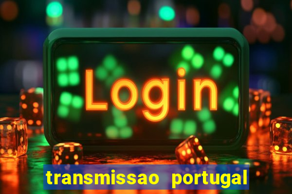 transmissao portugal x franca